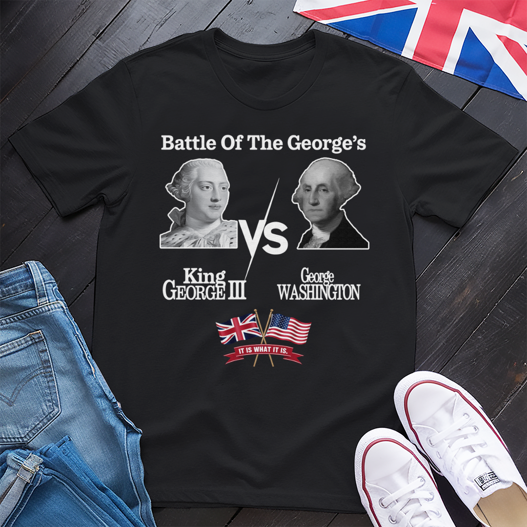 Battle of the George's T-shirt