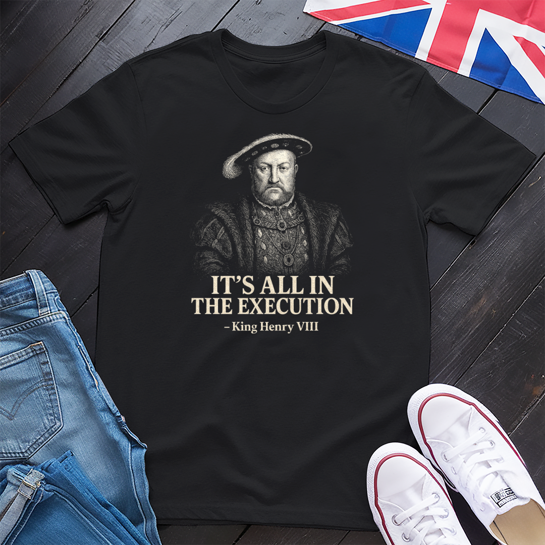 It's All In The Execution T-Shirt