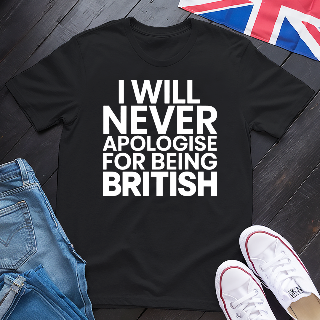 Never Apologise T-Shirt