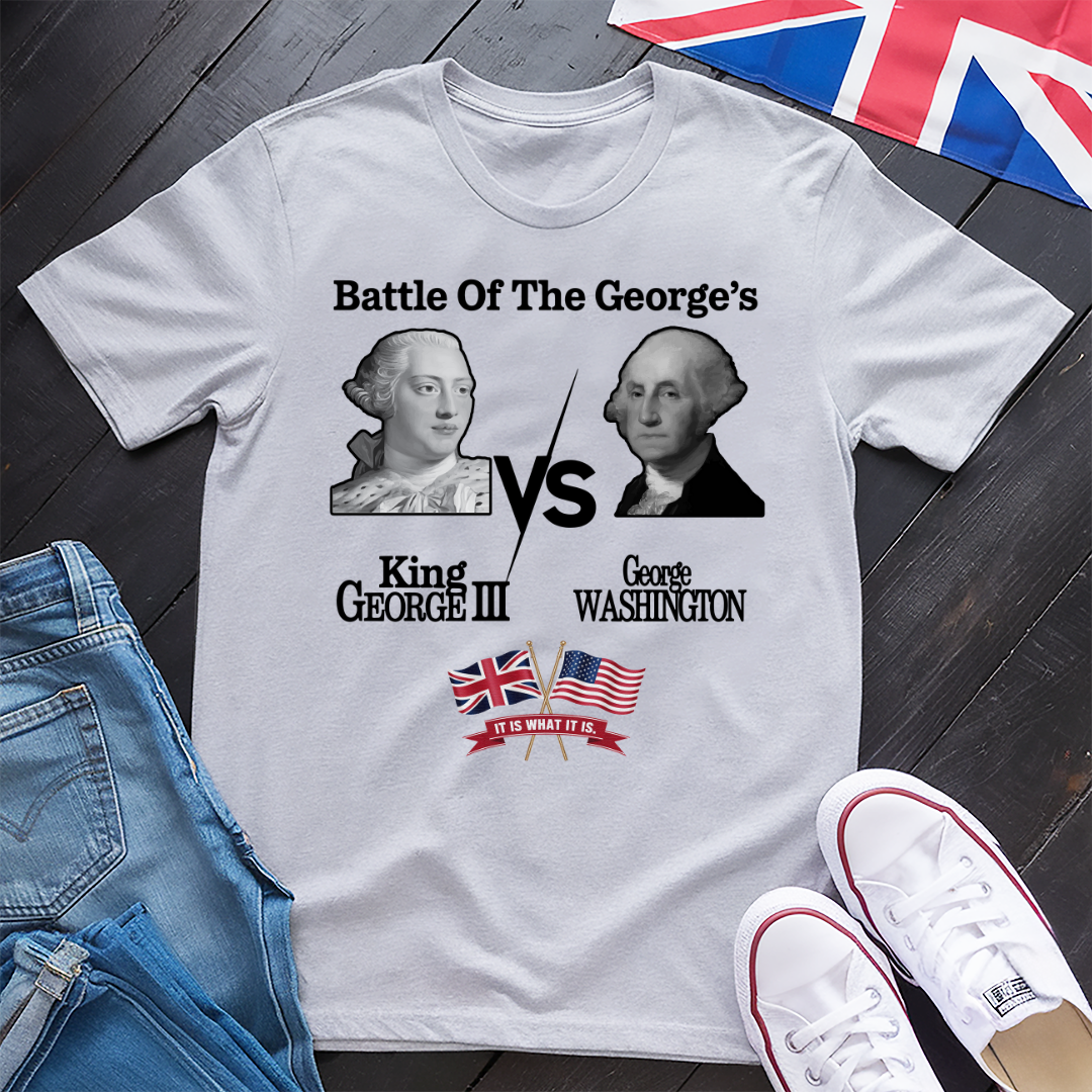 Battle of the George's T-shirt