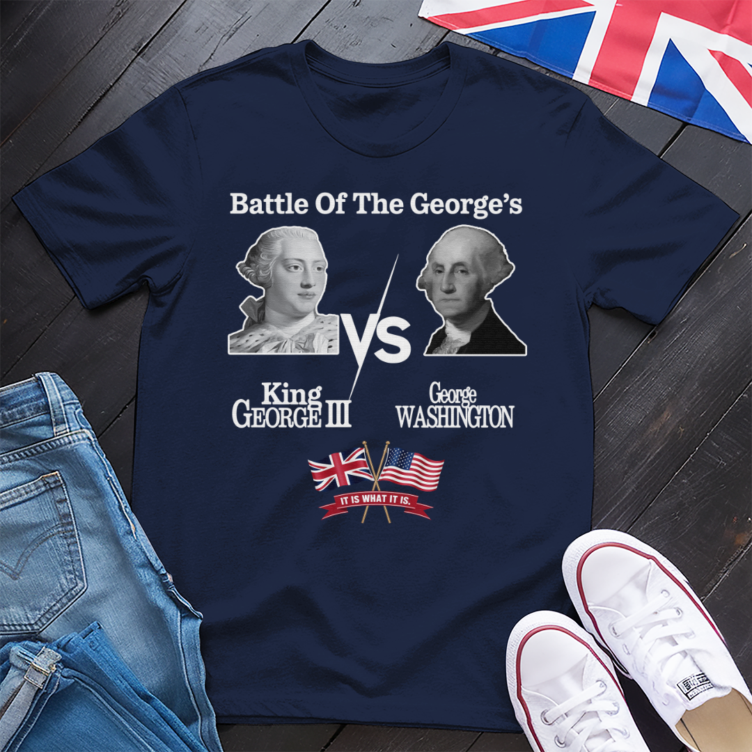 Battle of the George's T-shirt