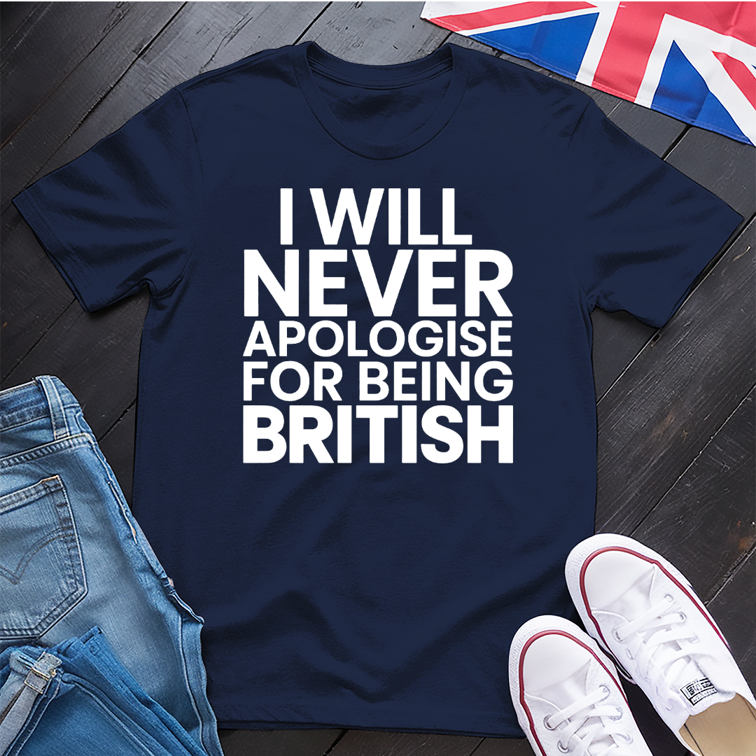 Never Apologise T-Shirt