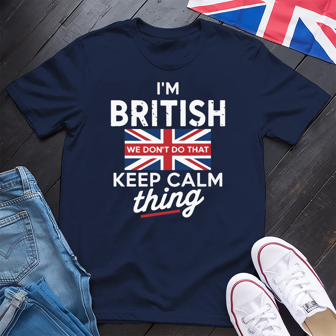 I'm British T-shirt