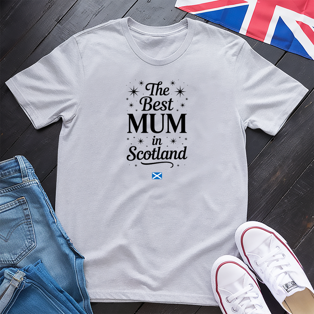 The Best Mum (Scotland) T-shirt