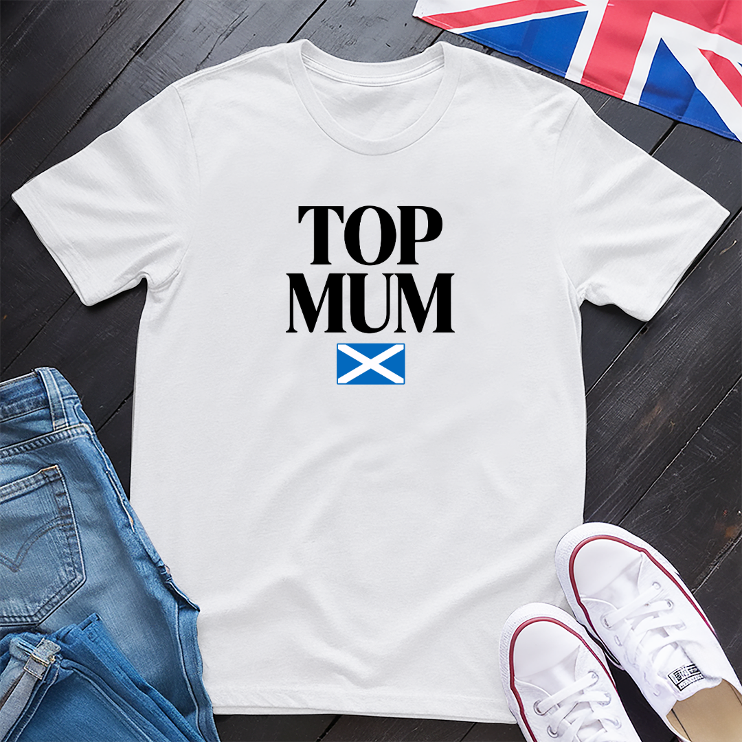 Top Mum (Scotland) T-shirt