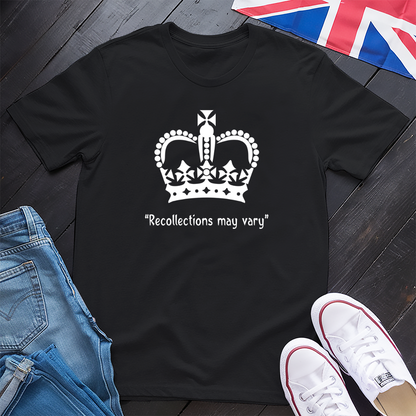 Recollections May Vary T-shirt