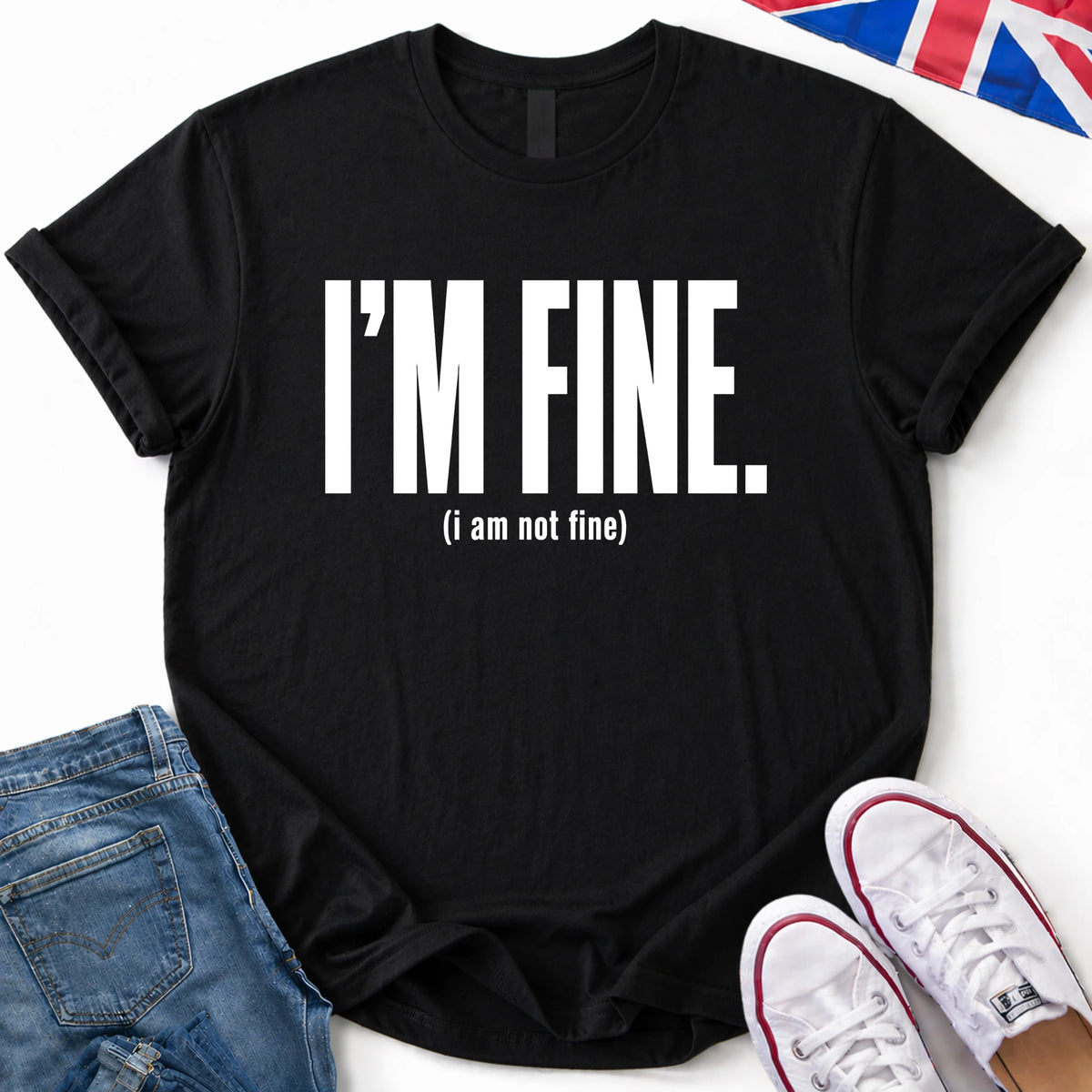 I'm Fine T-Shirt