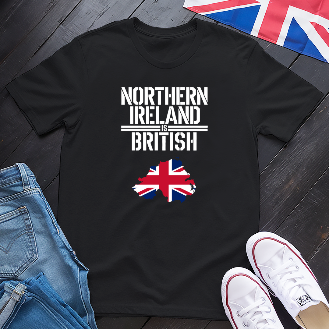 N. Ireland Is British T-shirt