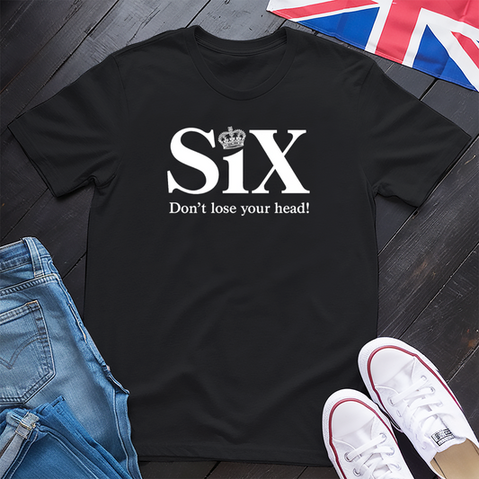 Don't Lose Your Head T-shirt