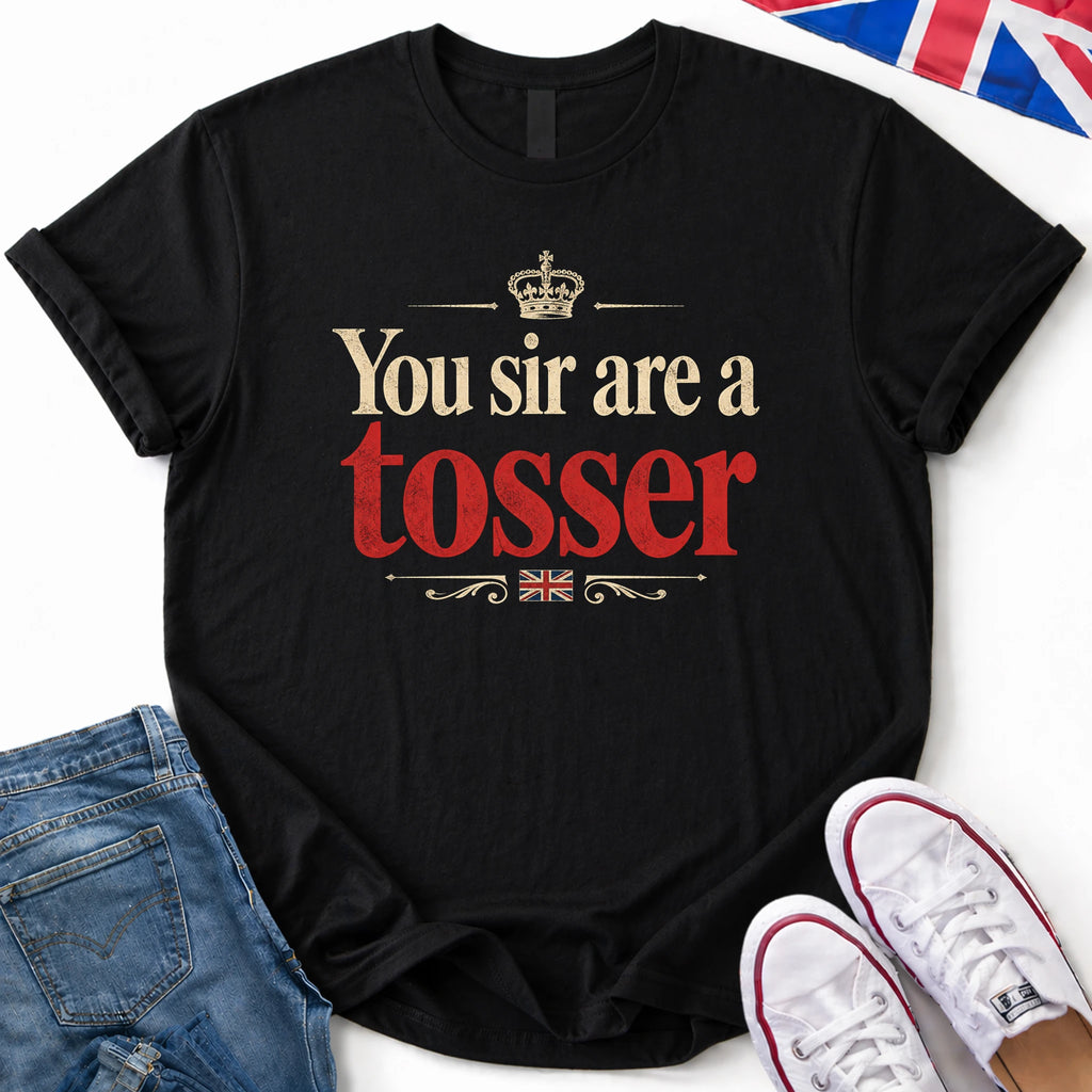 A Tosser T-Shirt
