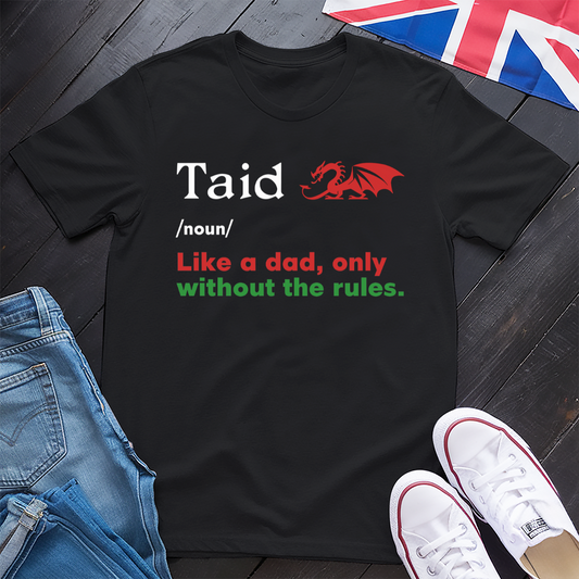 Taid Meaning (Wales) T-shirt