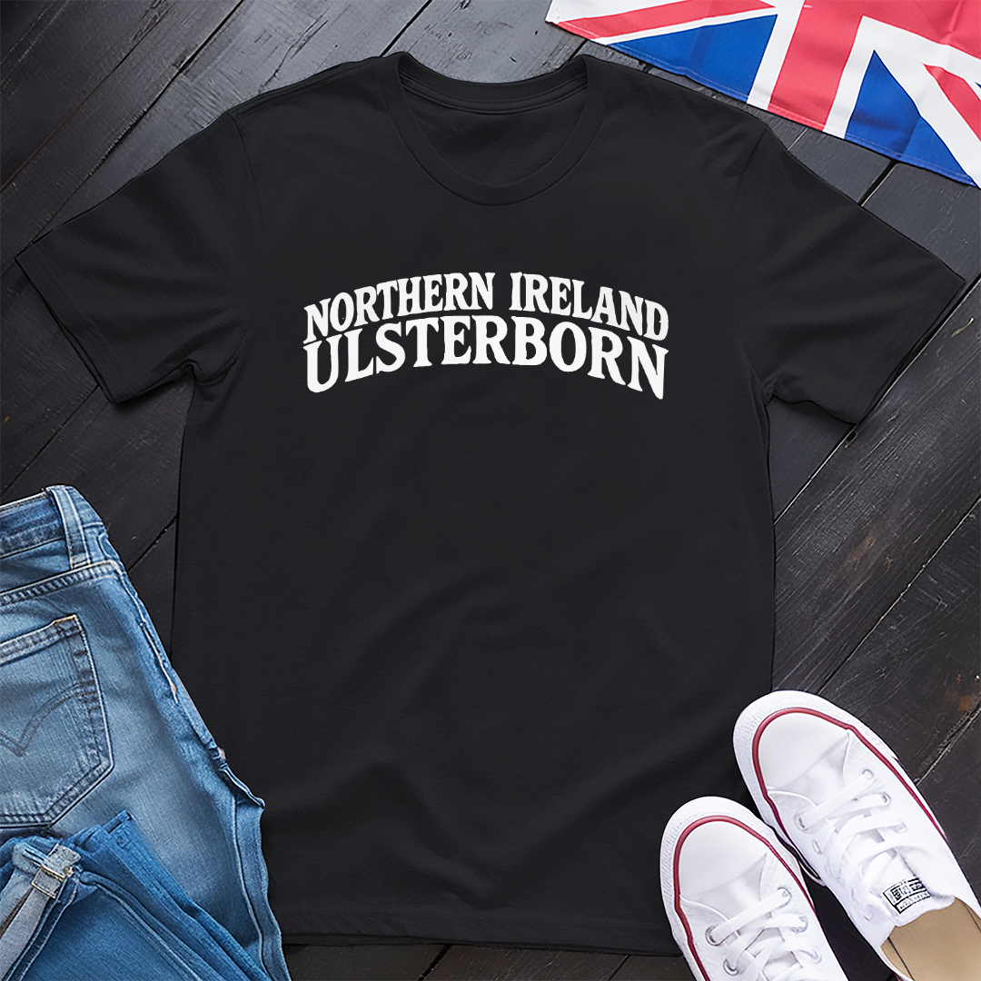 Northern Ireland - Ulster Born T-shirt