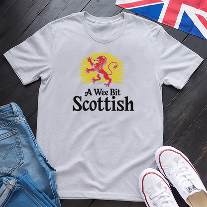A Wee Bit Scottish T-shirt