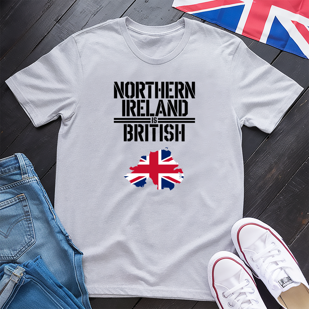 N. Ireland Is British T-shirt