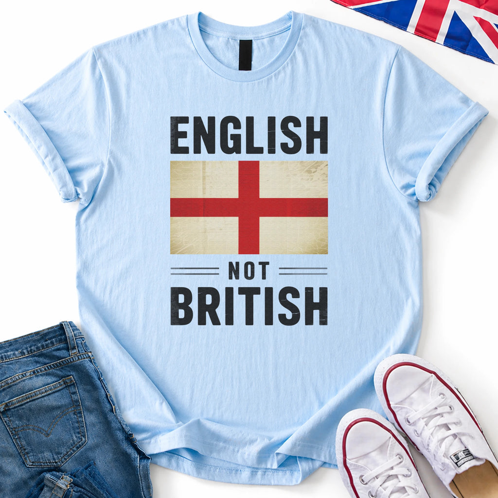 English Not British T-Shirt