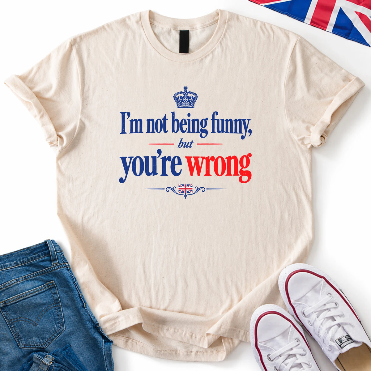 You're Wrong T-Shirt