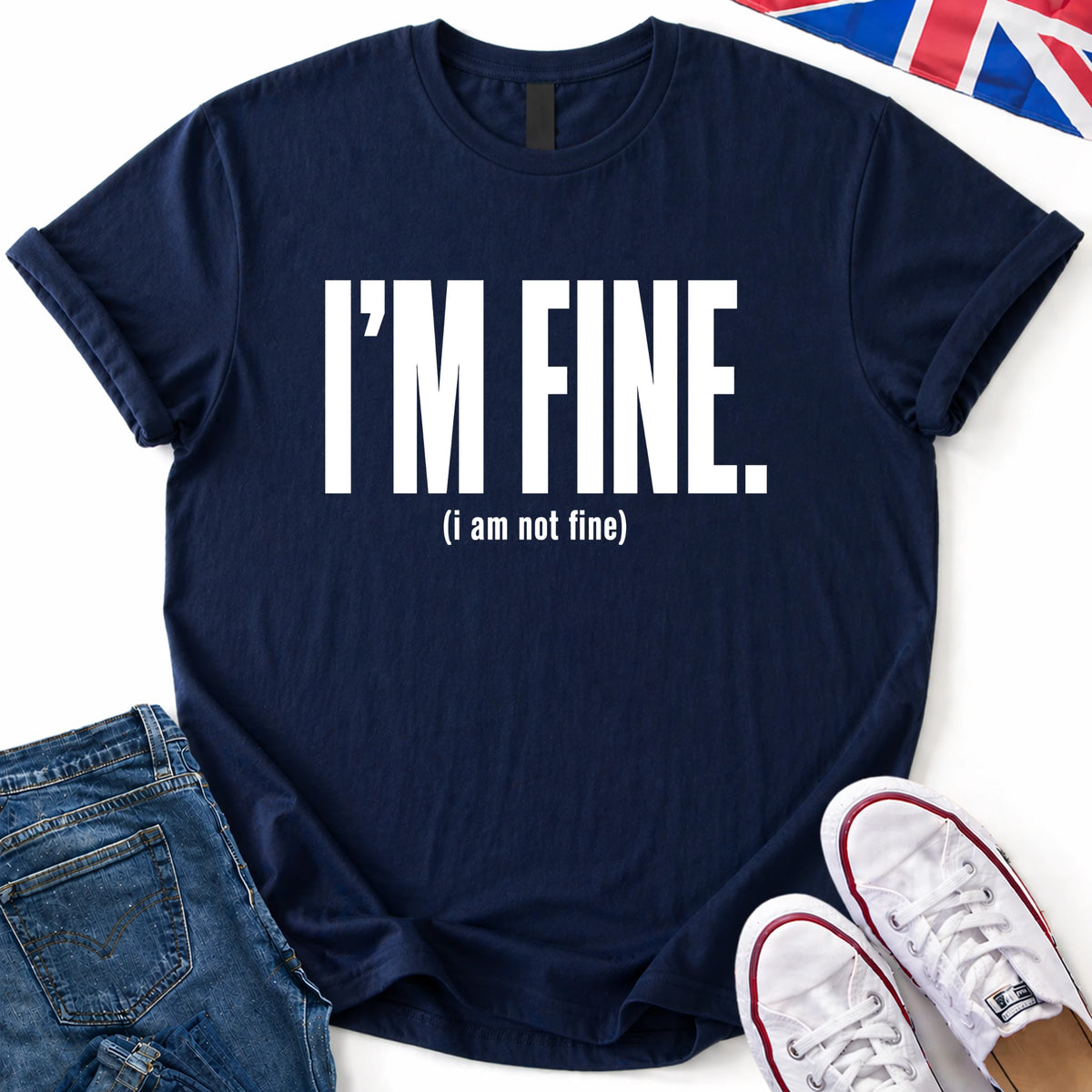 I'm Fine T-Shirt