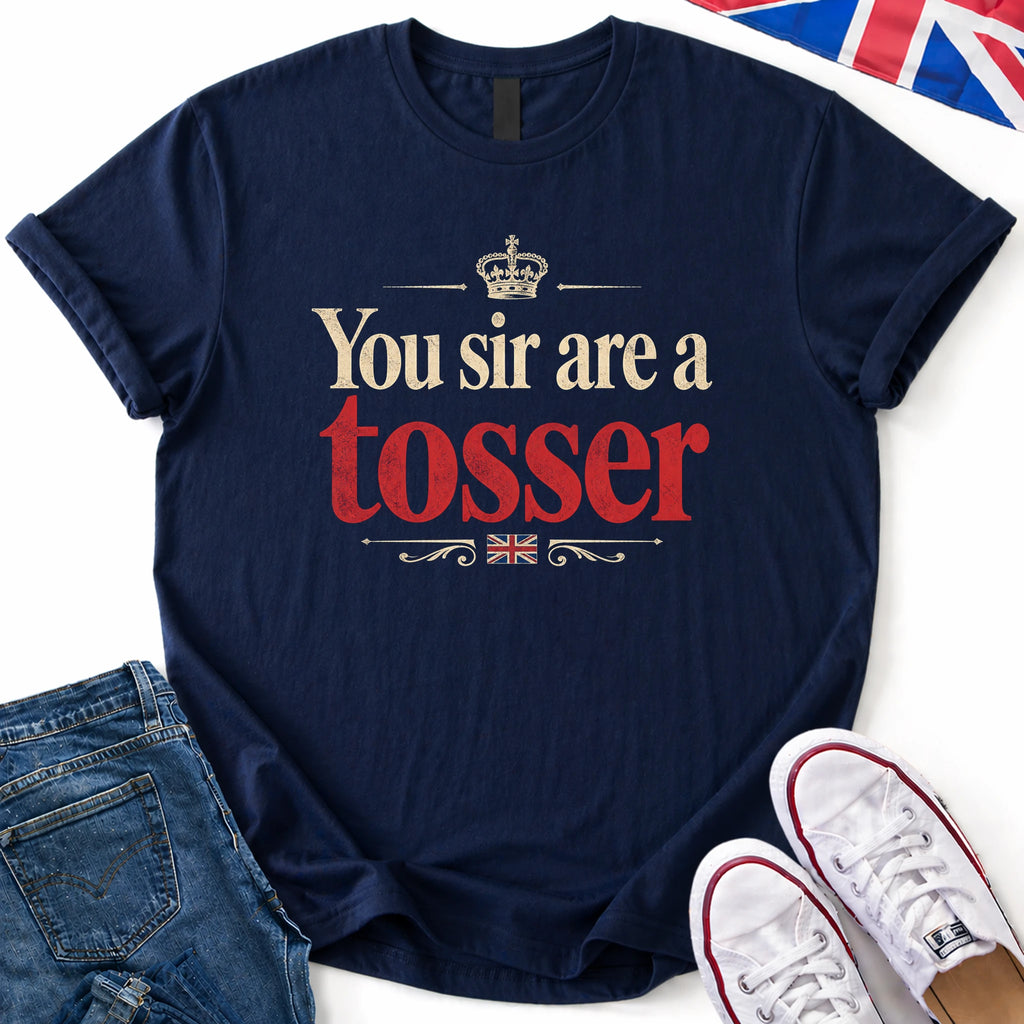 A Tosser T-Shirt