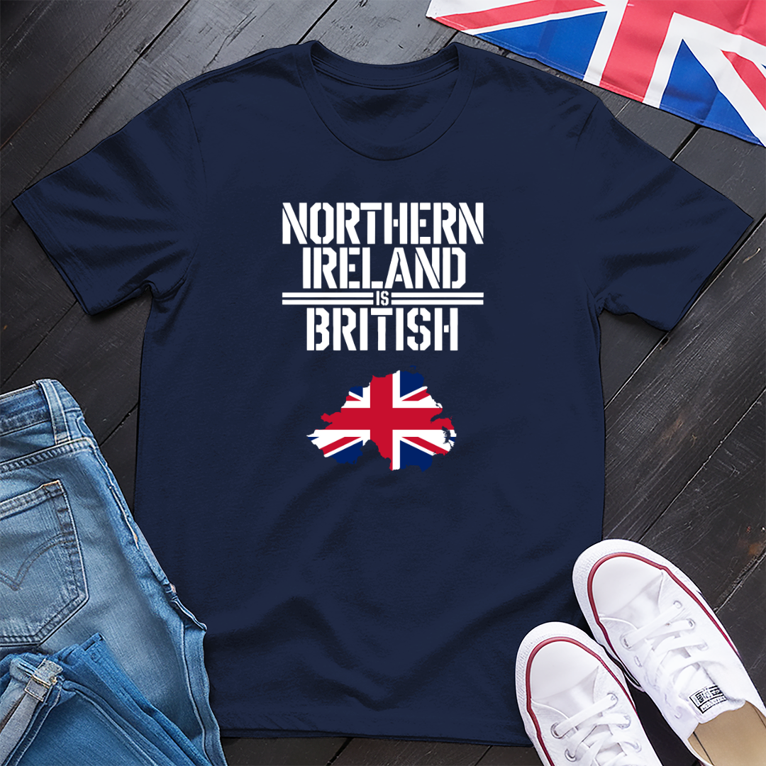 N. Ireland Is British T-shirt