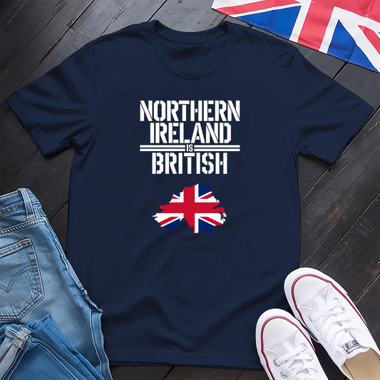 N. Ireland Is British T-shirt