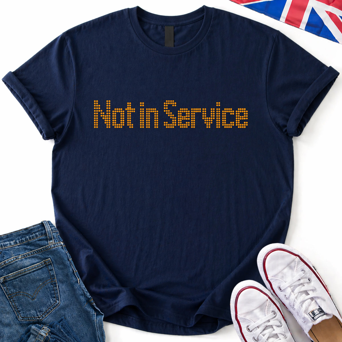 Not In Service T-Shirt