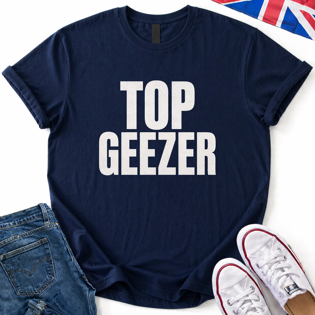 Top Geezer T-Shirt