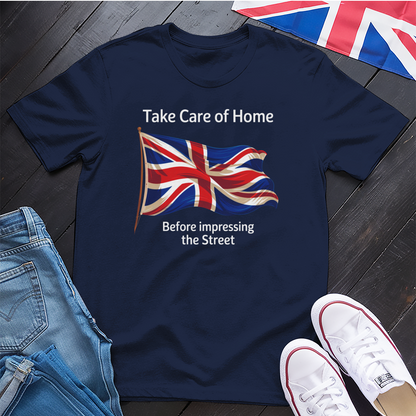 Take care of home T-Shirt