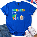 Motivated by my tea