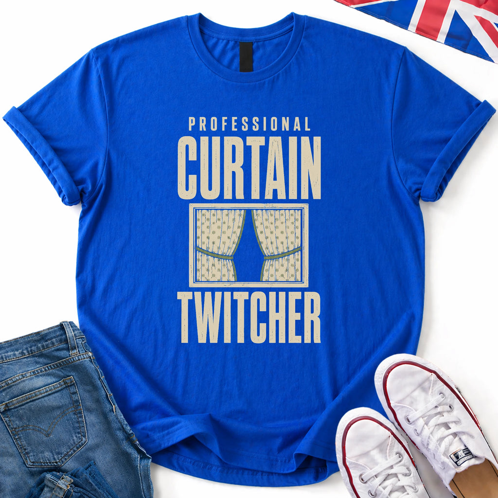 Curtain Twitcher T-Shirt