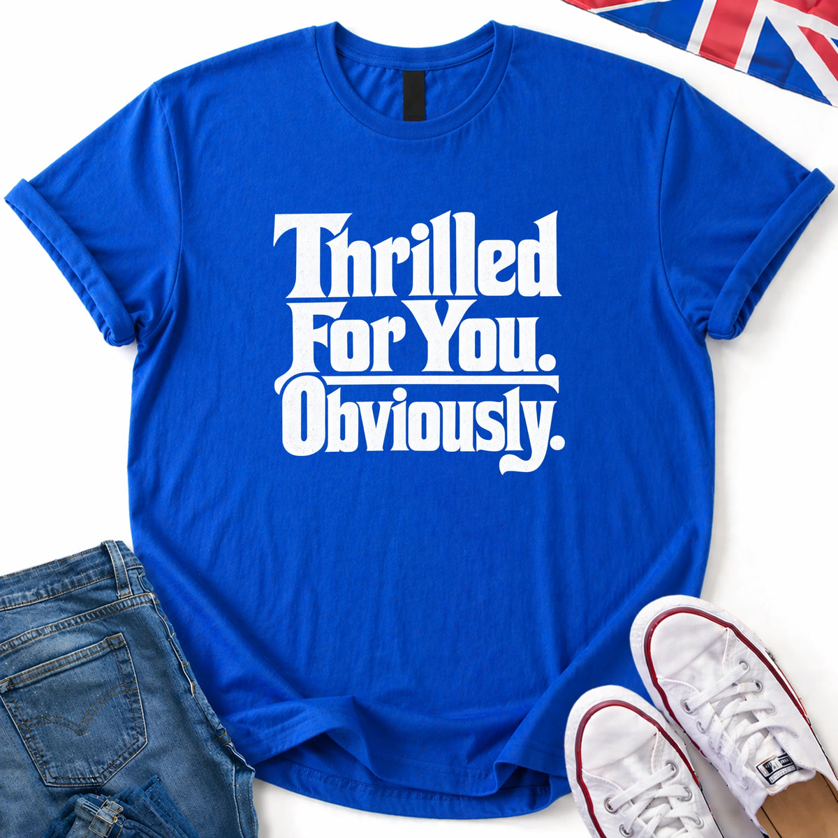 Obviously Thrilled T-Shirt