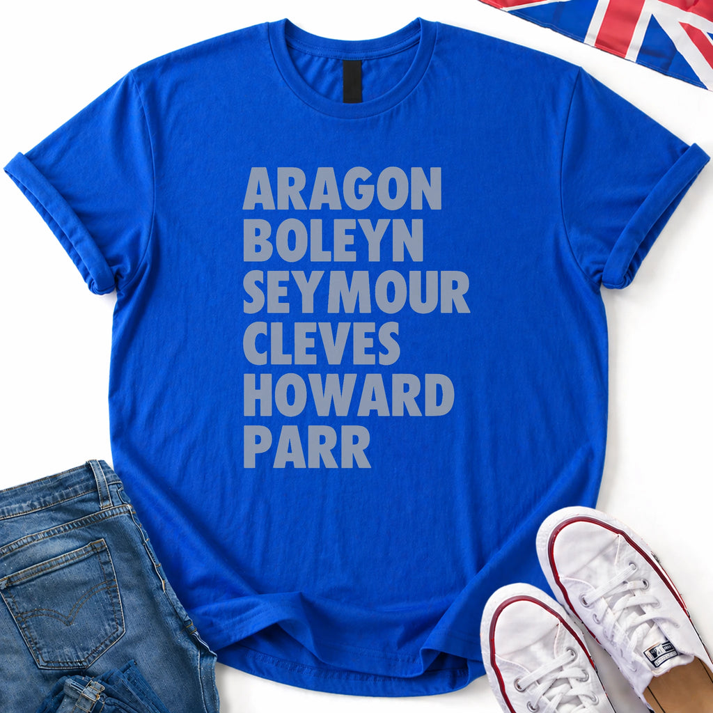 Henry Viii Wives T-Shirt