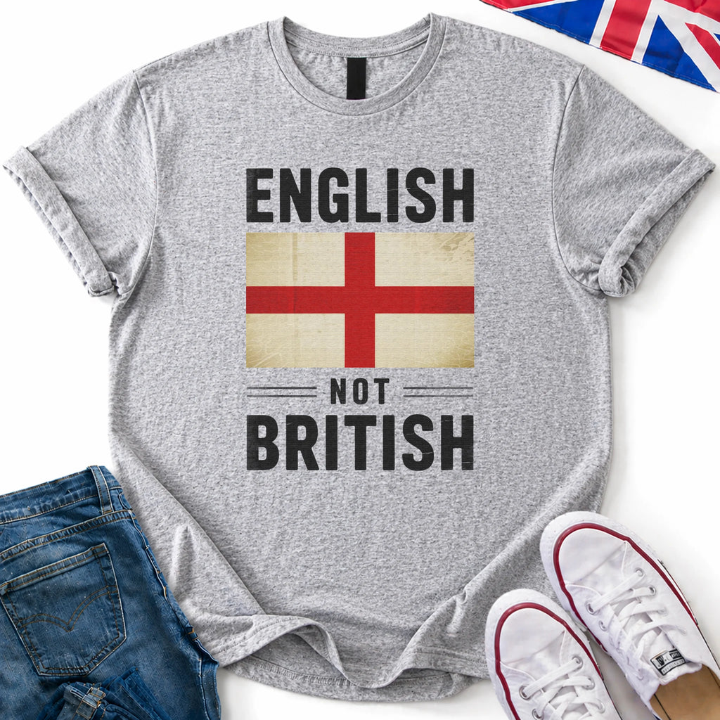English Not British T-Shirt