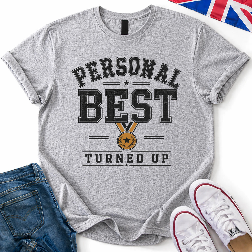 Personal best T-Shirt