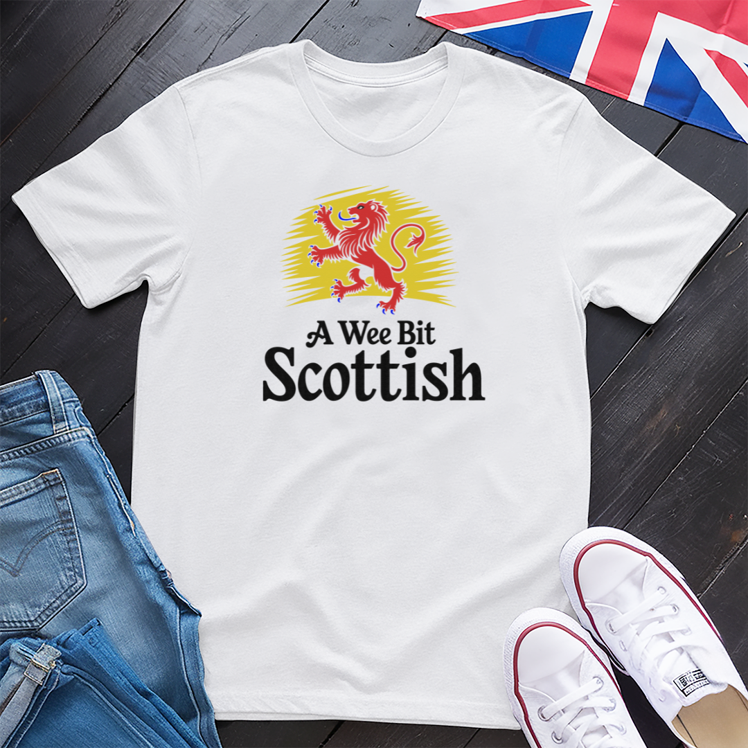 A Wee Bit Scottish T-shirt