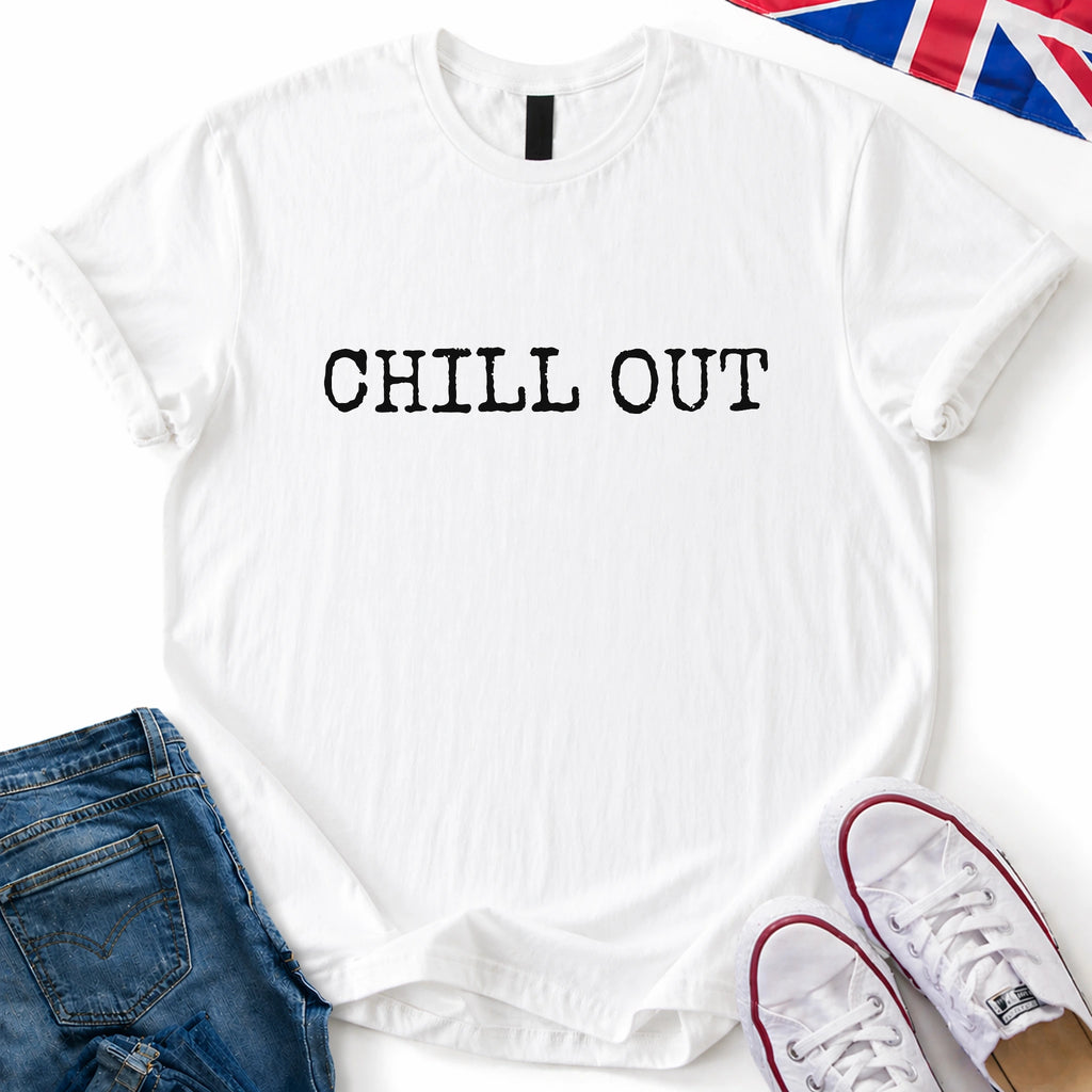 Chill Out T-Shirt